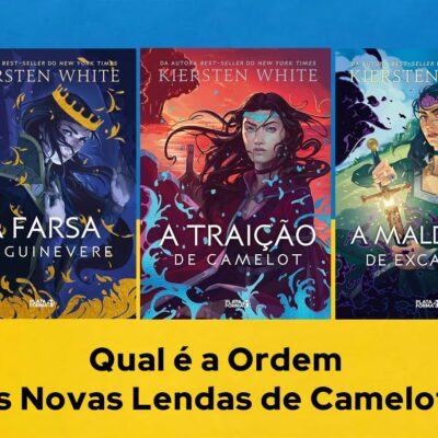 Ordem de Leitura As Novas Lendas de Camelot