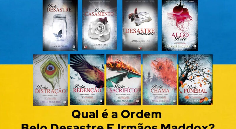 Ordem de Leitura Belo Desastre E Irmãos Maddox