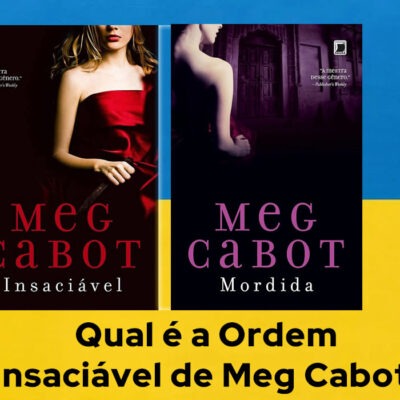 Ordem de Leitura Insaciável de Meg Cabot