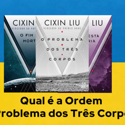 Ordem de Leitura O Problema dos Três Corpos