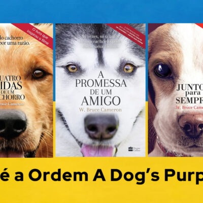 Qual é a Ordem A Dog’s Purpose?