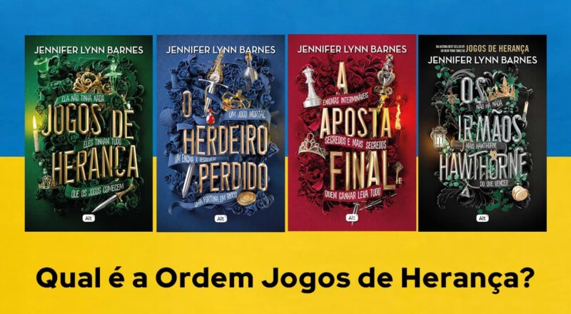 Qual é a Ordem Jogos de Herança?