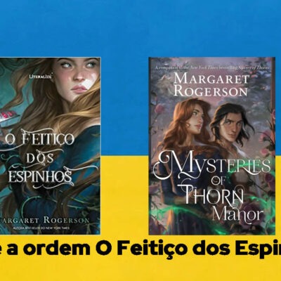 Qual é a ordem O Feitiço dos Espinhos?