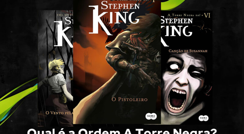 Ordem de Leitura A Torre Negra da Série de Stephen King