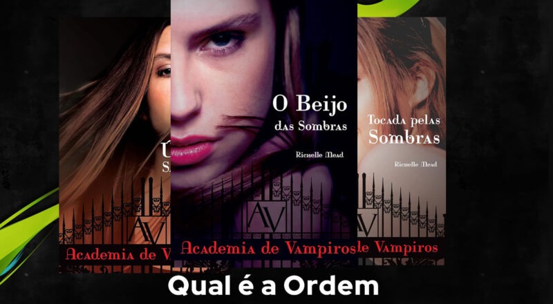 Ordem de Leitura Academia de Vampiros