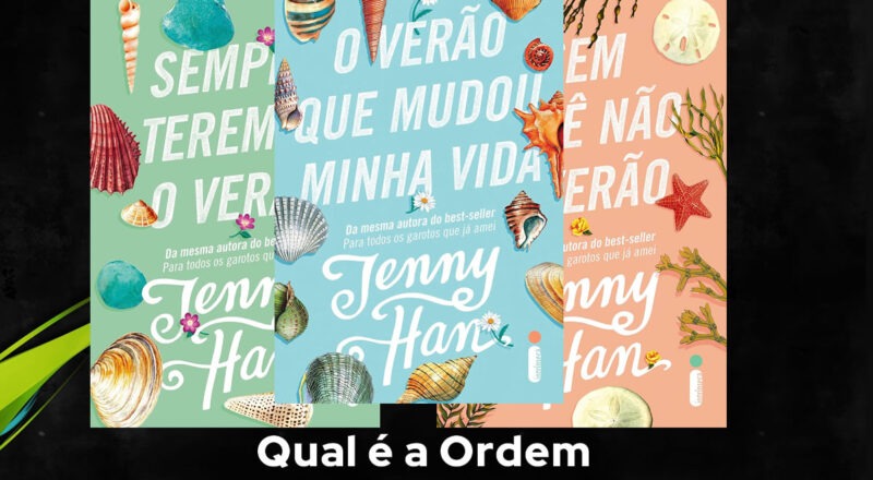 Ordem de Leitura Trilogia Verão da série de Jenny Han