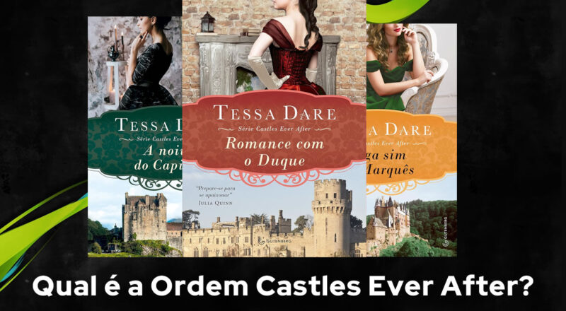 Qual é a Ordem Castles Ever After