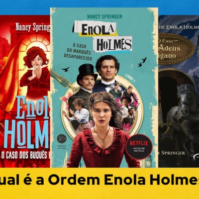 Qual é a Ordem Enola Holmes?