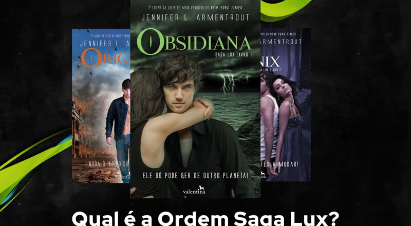 Qual é a Ordem Saga Lux