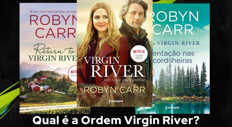 Qual é a Ordem Virgin River?